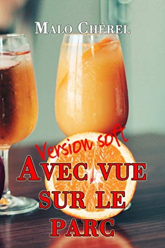 Avec vue sur le parc : Malo Saison 1 épisode 3
