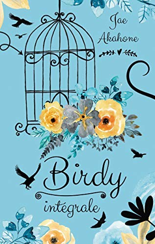 Birdy L'intégrale