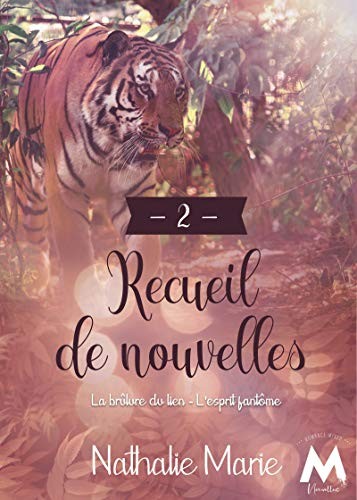 Recueil de Nouvelles T2: La Brûlure du lien, L'Esprit fantôme