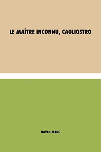 Le maître inconnu, Cagliostro