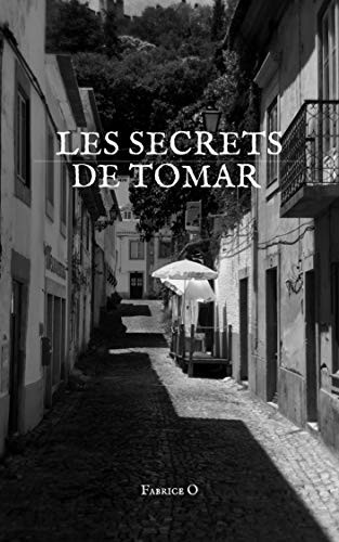 Les secrets de Tomar