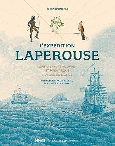 L'expédition Lapérouse 2e édition: Une aventure humaine et scientifique autour du monde