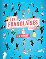 LES FRANGLAISES (LE CORUM-OPERA BERLIOZ)
