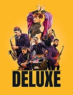 DELUXE (ARKEA ARENA)