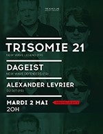 TRISOMIE 21 + DAGEIST (THE BLACK LAB)