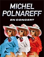 MICHEL POLNAREFF (ARENA D'ORLEANS)